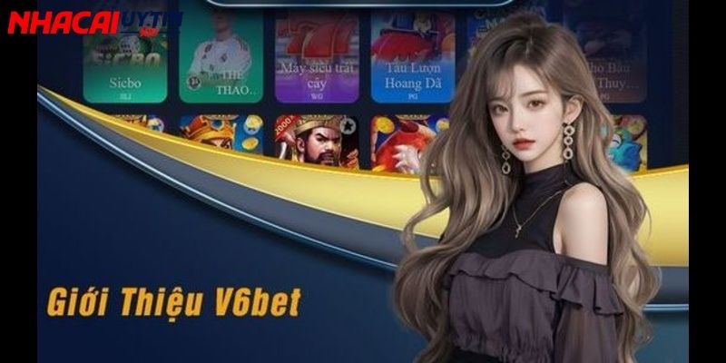 V6bet - Nhà Cái Uy Tín Hàng Đầu Châu Á Có Gì Thú Vị